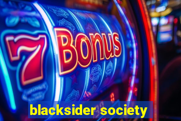 blacksider society